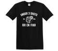 "3 Shots" - T-Shirt med Tryck - TryckXpressen