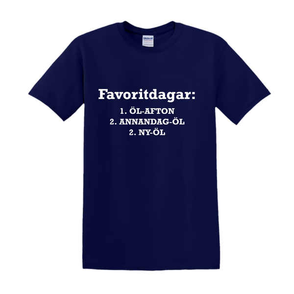 "FAVORITDAGAR" - T-Shirt med Tryck