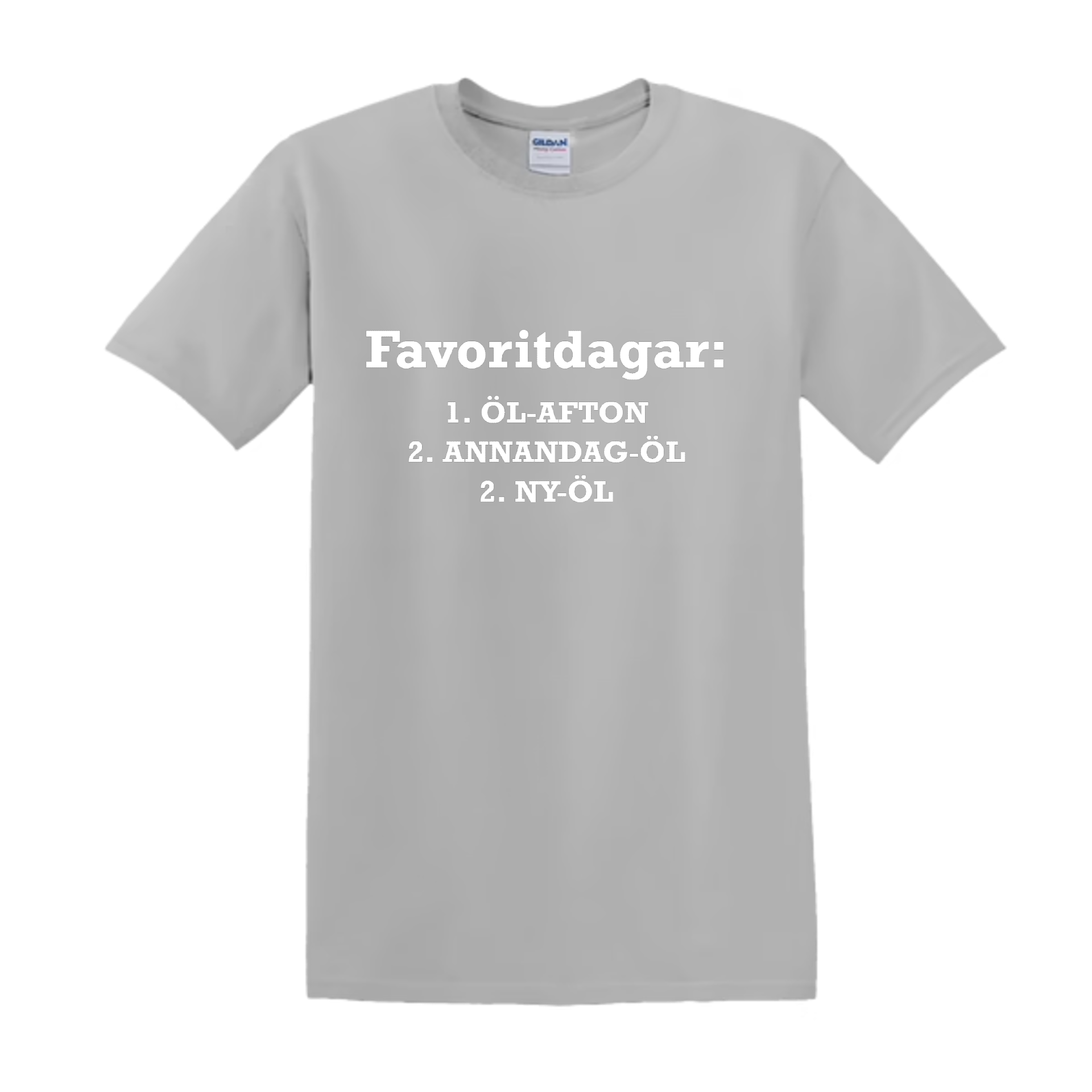 "FAVORITDAGAR" - T-Shirt med Tryck