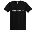 "Free Spins <3" - T-Shirt med Tryck - TryckXpressen
