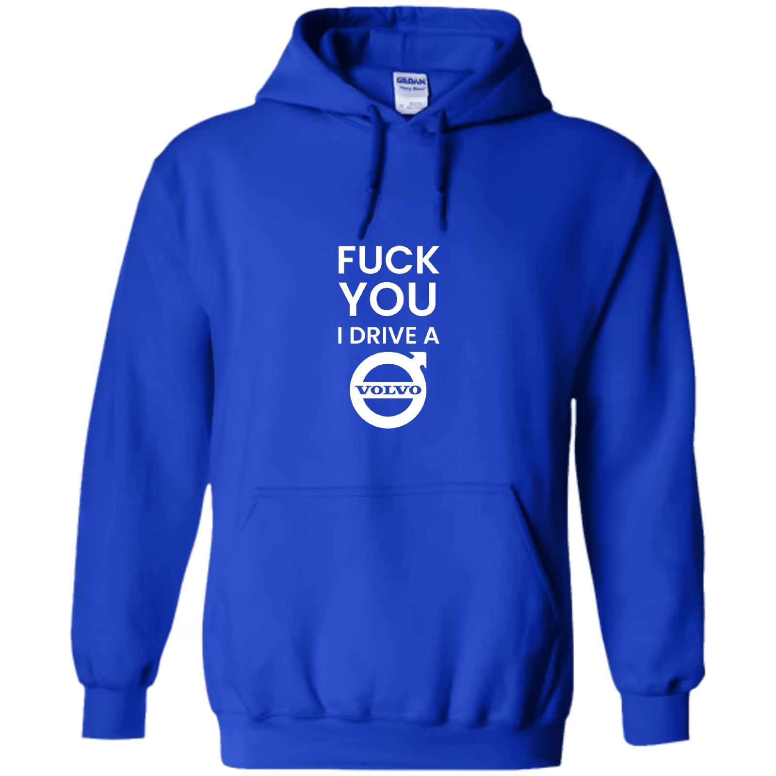 "Fuck you I Drive a Volvo" - Hoodie med Tryck - TryckXpressen