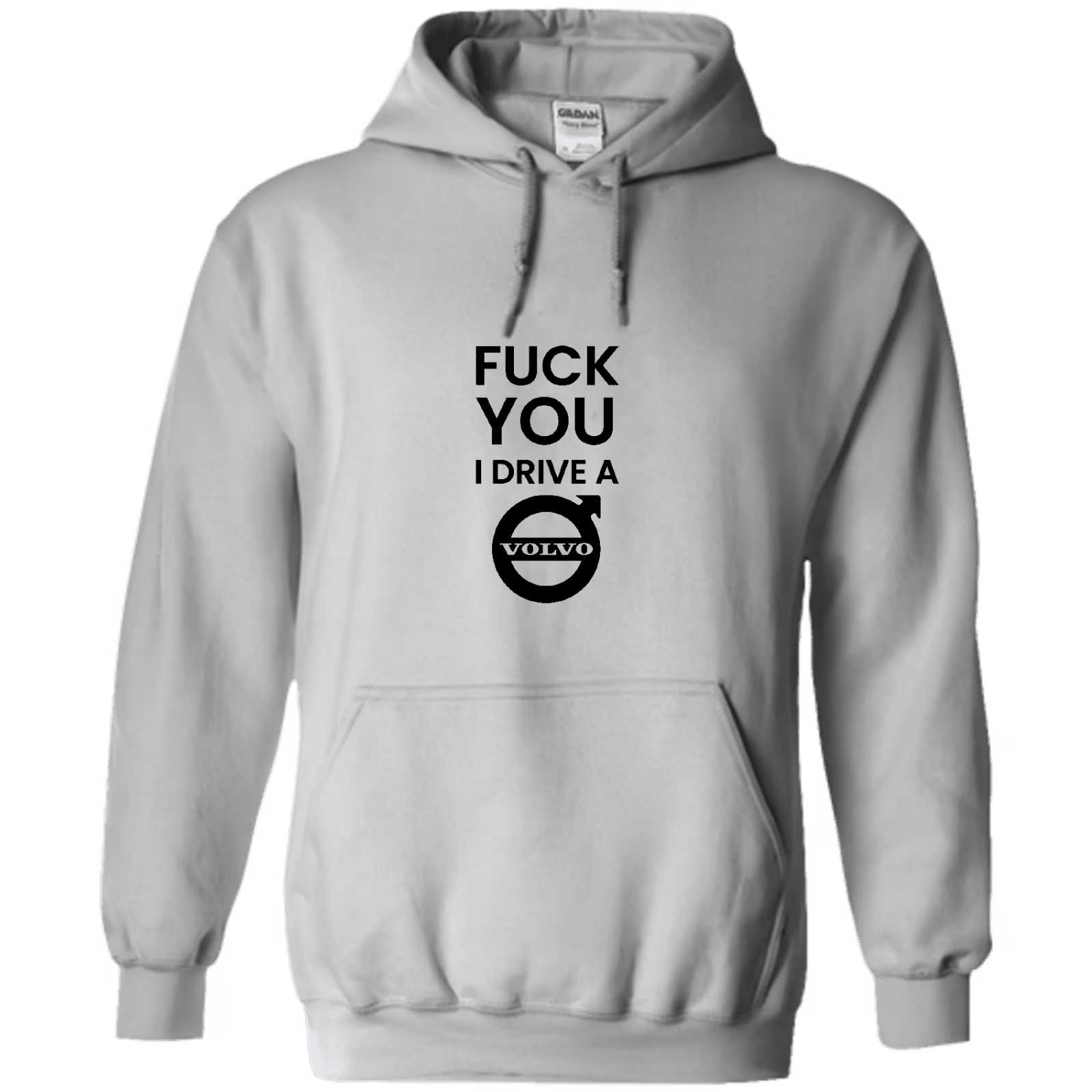 "Fuck you I Drive a Volvo" - Hoodie med Tryck - TryckXpressen