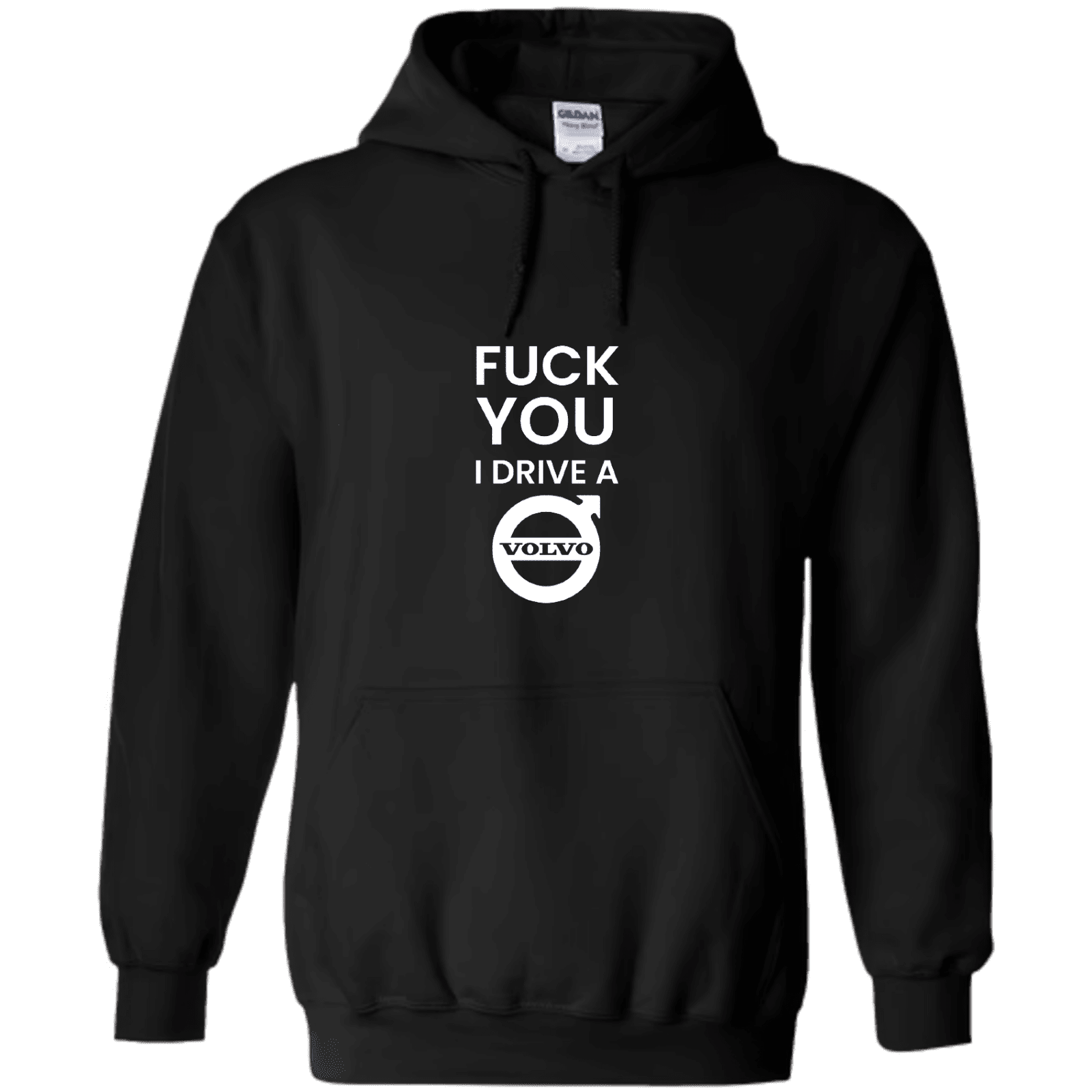 "Fuck you I Drive a Volvo" - Hoodie med Tryck - TryckXpressen