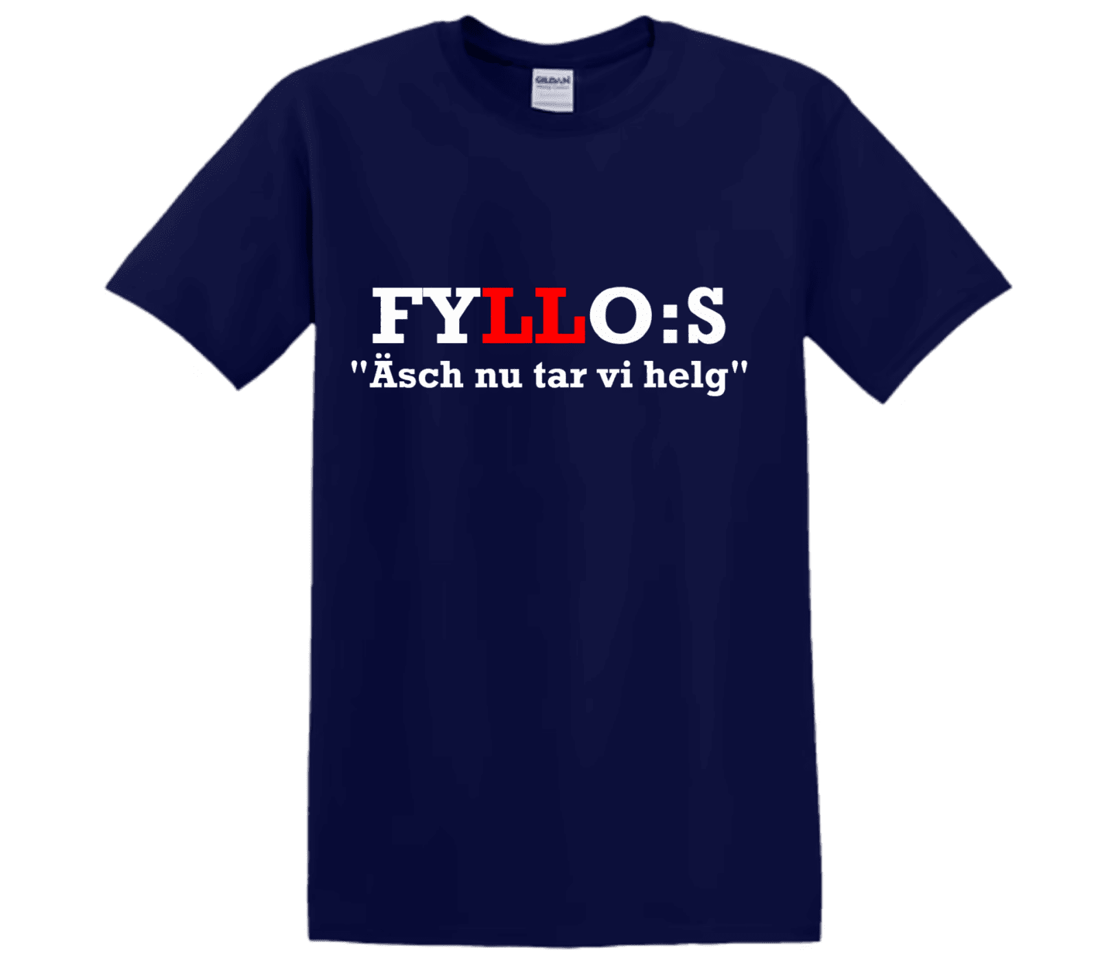 "Fyllos" - T-Shirt med Tryck - TryckXpressen