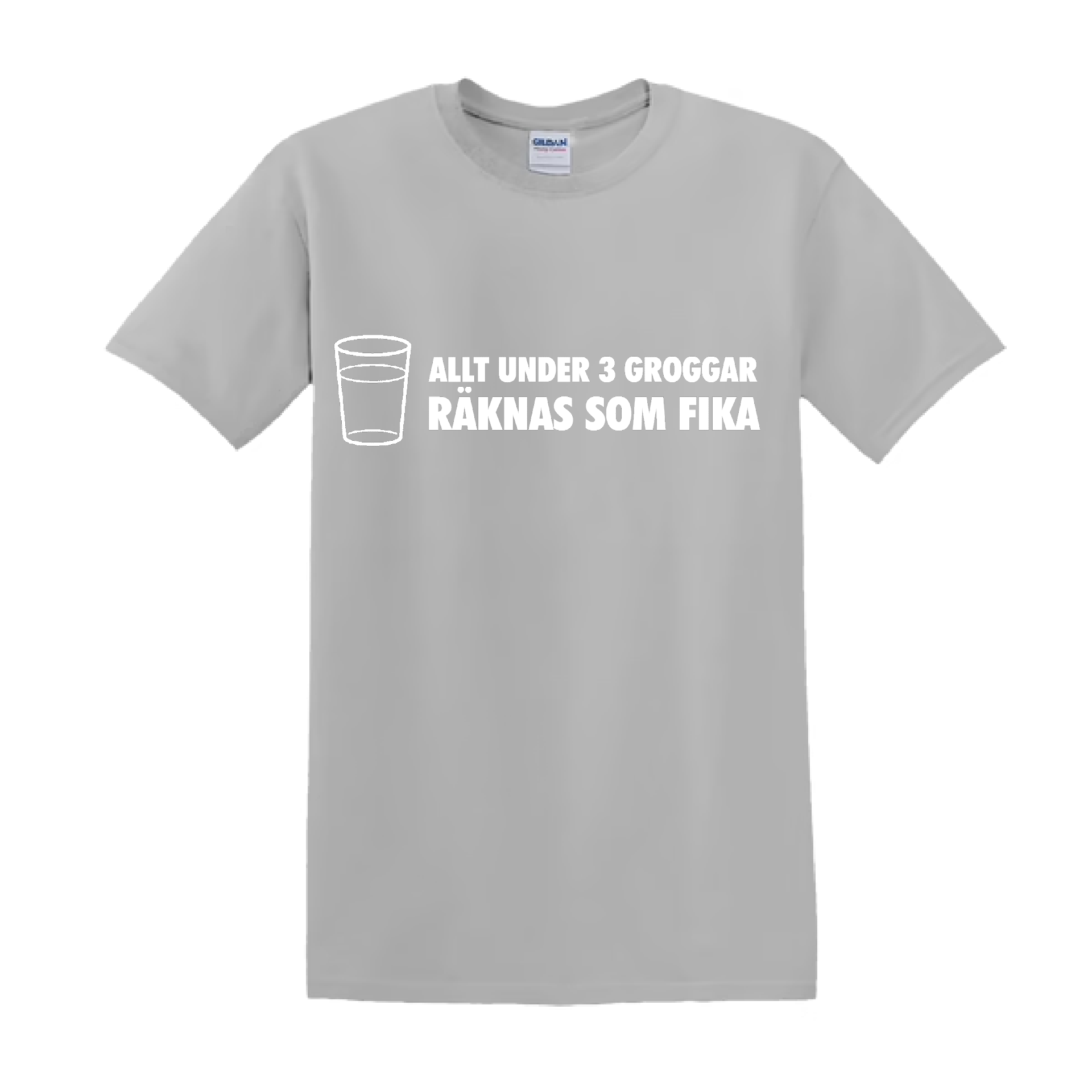 "Allt under 3 groggar är en fika" - T-Shirt med Tryck