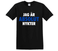 "JAG ÄR ABSOLUT NYKTER" - T-Shirt med Tryck - TryckXpressen