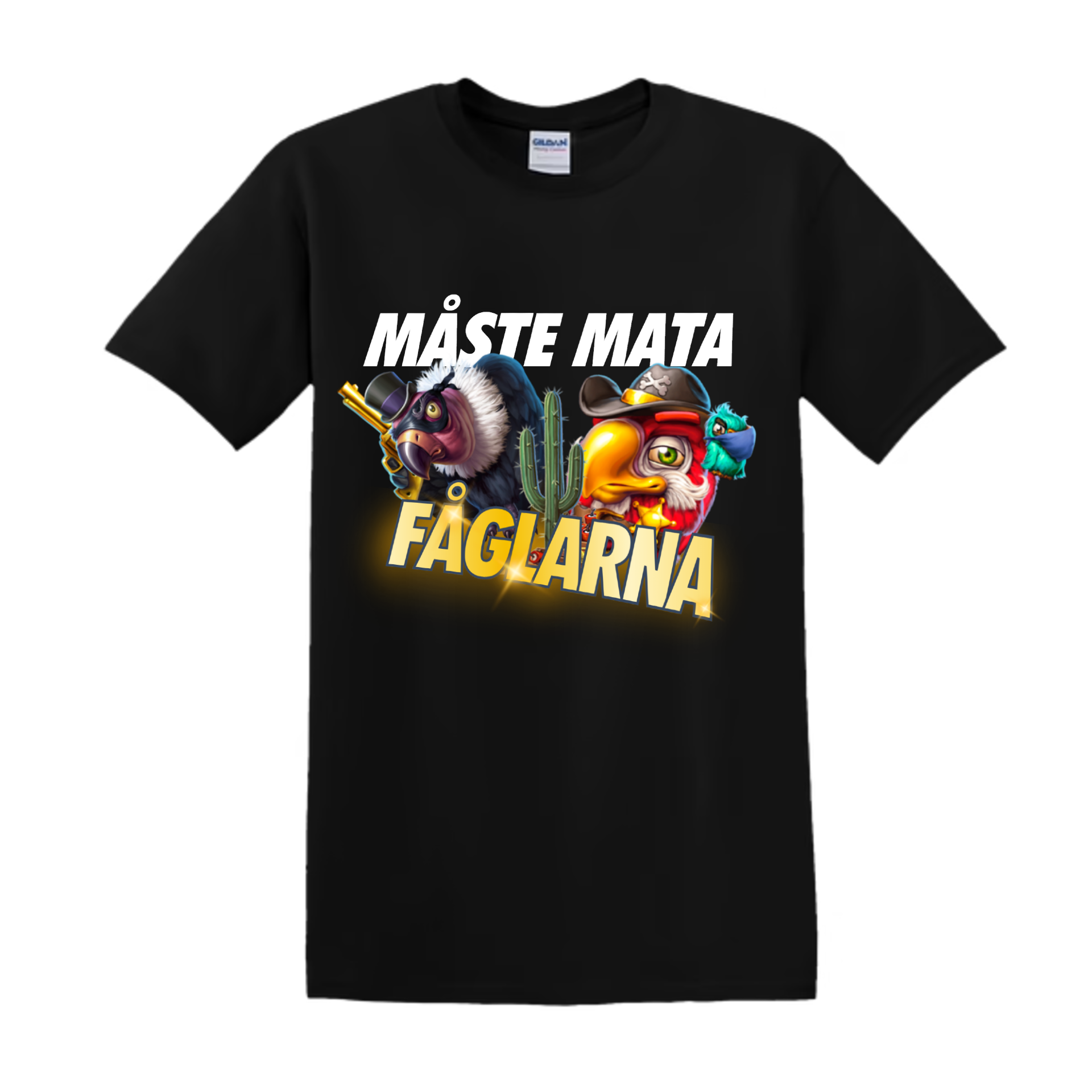"MÅSTE MATA FÅGLARNA" - T-Shirt med Tryck