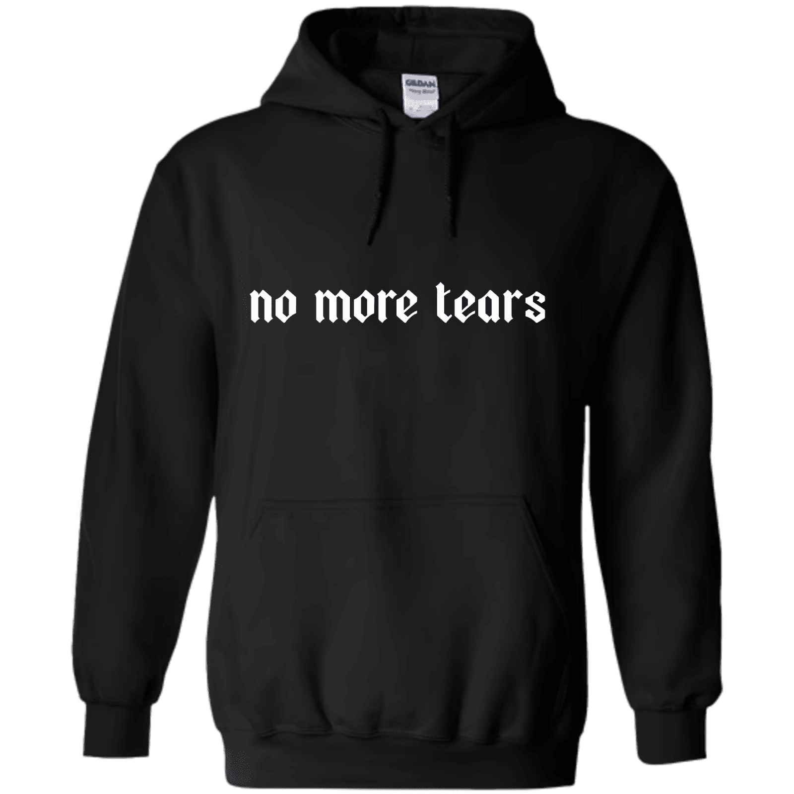 "No More Tears" - Hoodie med Tryck - TryckXpressen