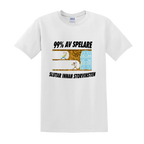 "99% AV SPELARE SLUTAR INNAN STORVINSTEN" - T-Shirt med Tryck